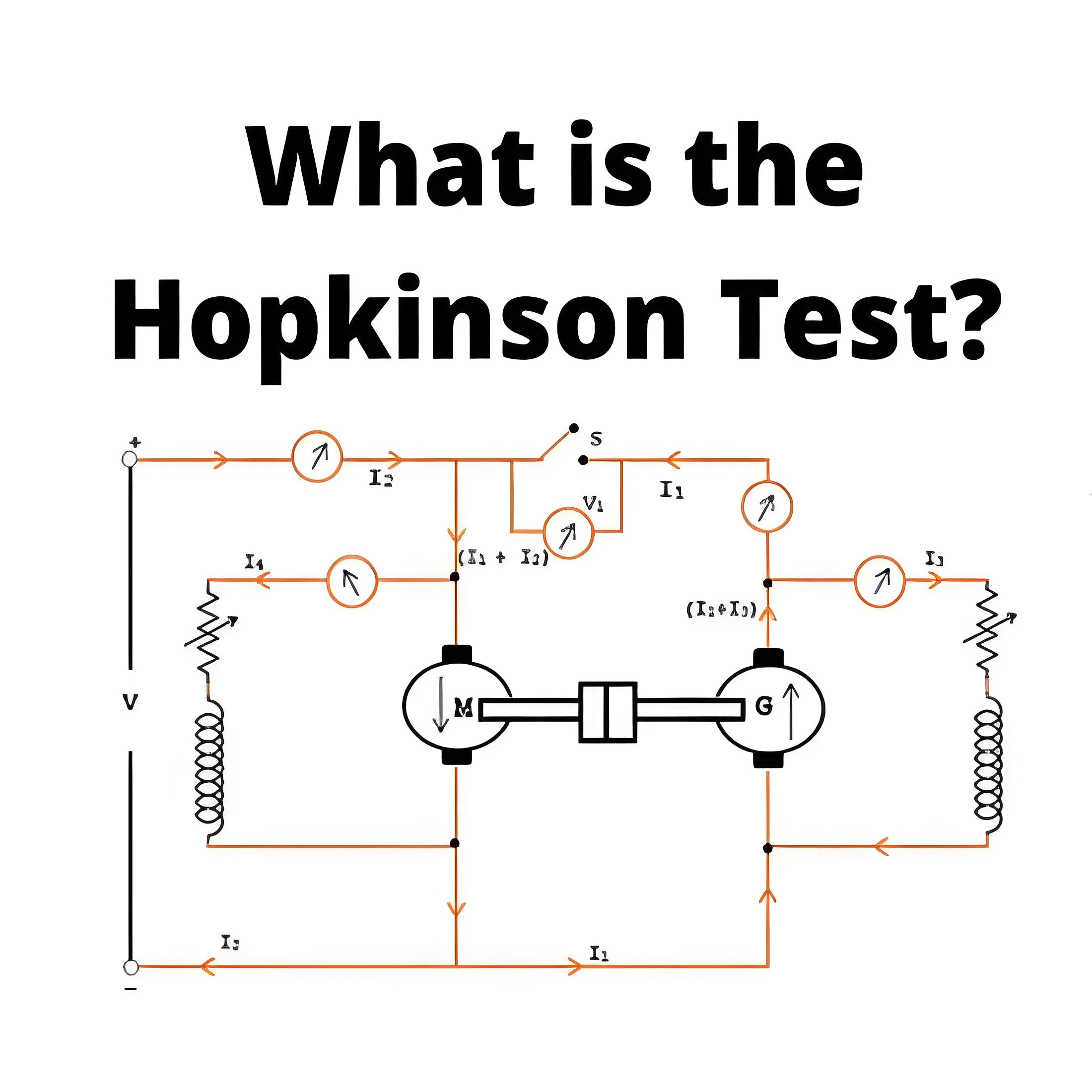 Was ist der Hopkinson-Test?