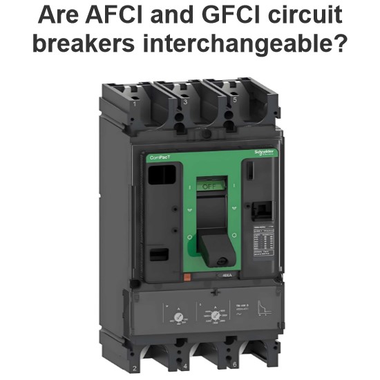 Les disjoncteurs AFCI et GFCI sont-ils interchangeables