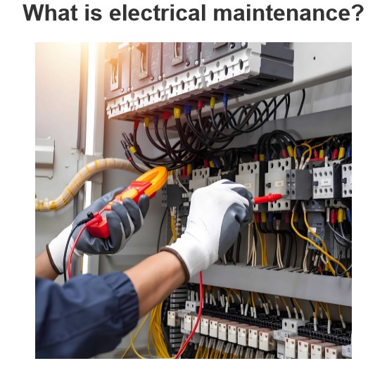 Qu'est-ce que l'entretien électrique