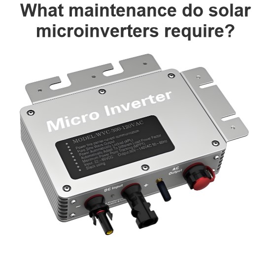 Apa perawatan yang diperlukan untuk mikroinverter surya