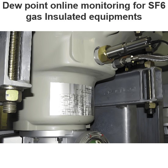 Surveillance en ligne du point de rosée pour les équipements isolés au gaz SF6