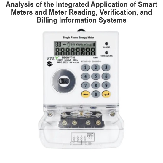 Analysis of the Integrated Application of Smart Meters and Meter Reading, Verification, and Billing Information Systems