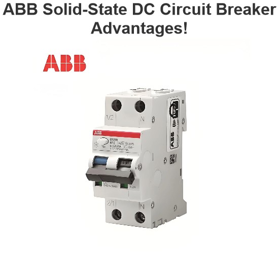 Πλεονεκτήματα του ABB Solid-State DC Circuit Breaker!
