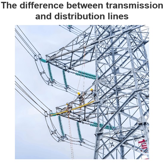 The difference between transmission and distribution lines