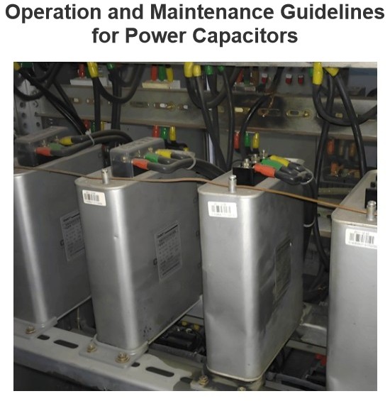 Lignes directrices pour l'exploitation et la maintenance des condensateurs électriques