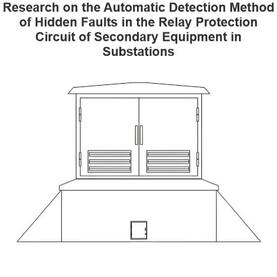 Investigación sobre o método de detección automática de fallos ocultos no circuito de protección por relés do equipo secundario nas subestacións