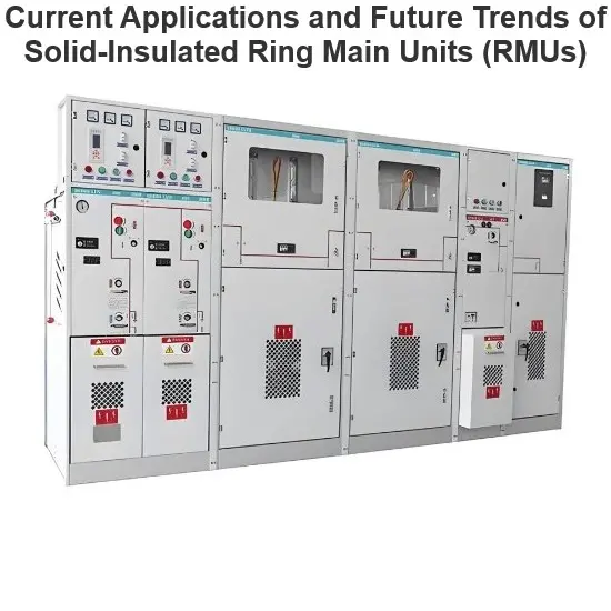 Solid-Insulated Ring Main Units (RMUs) aplikazio gaurkoak eta tren lurraldekoak